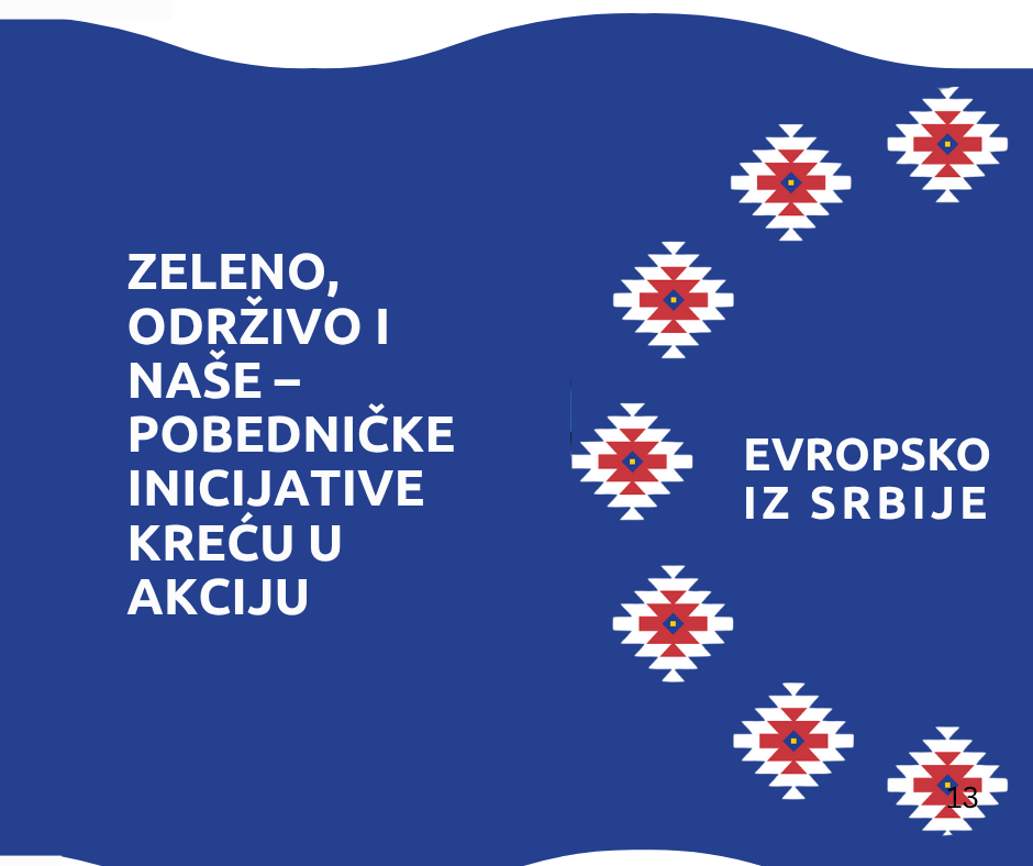 ZELENO, ODRŽIVO I NAŠE – POBEDNIČKE INICIJATIVE KREĆU U AKCIJU